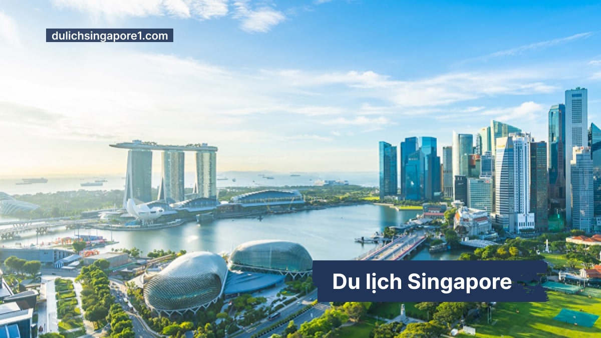 Bí mật du lịch Singapore từ A đến Z