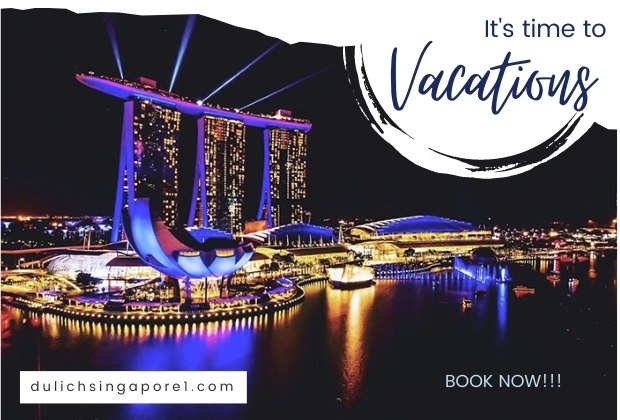 Chi phí đi du lịch Singapore 3 ngày 2 đêm -thành phố Singapore lung linh về đêm.