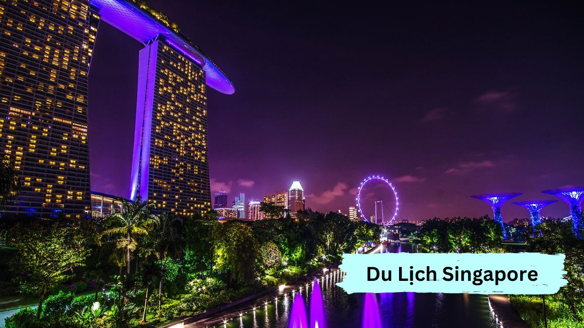 Du lịch Singapore có gì hấp dẫn - Thành phố Singapore về đêm