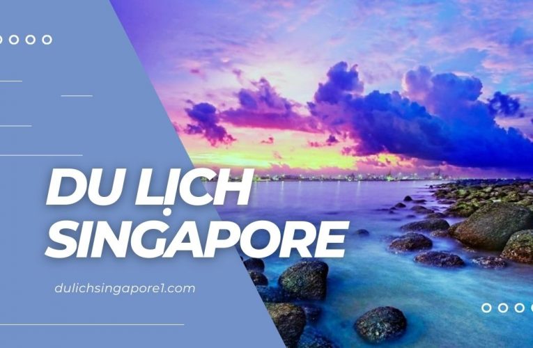 15 bãi biển trong tour du lịch Singapore Malaysia vào mùa hè